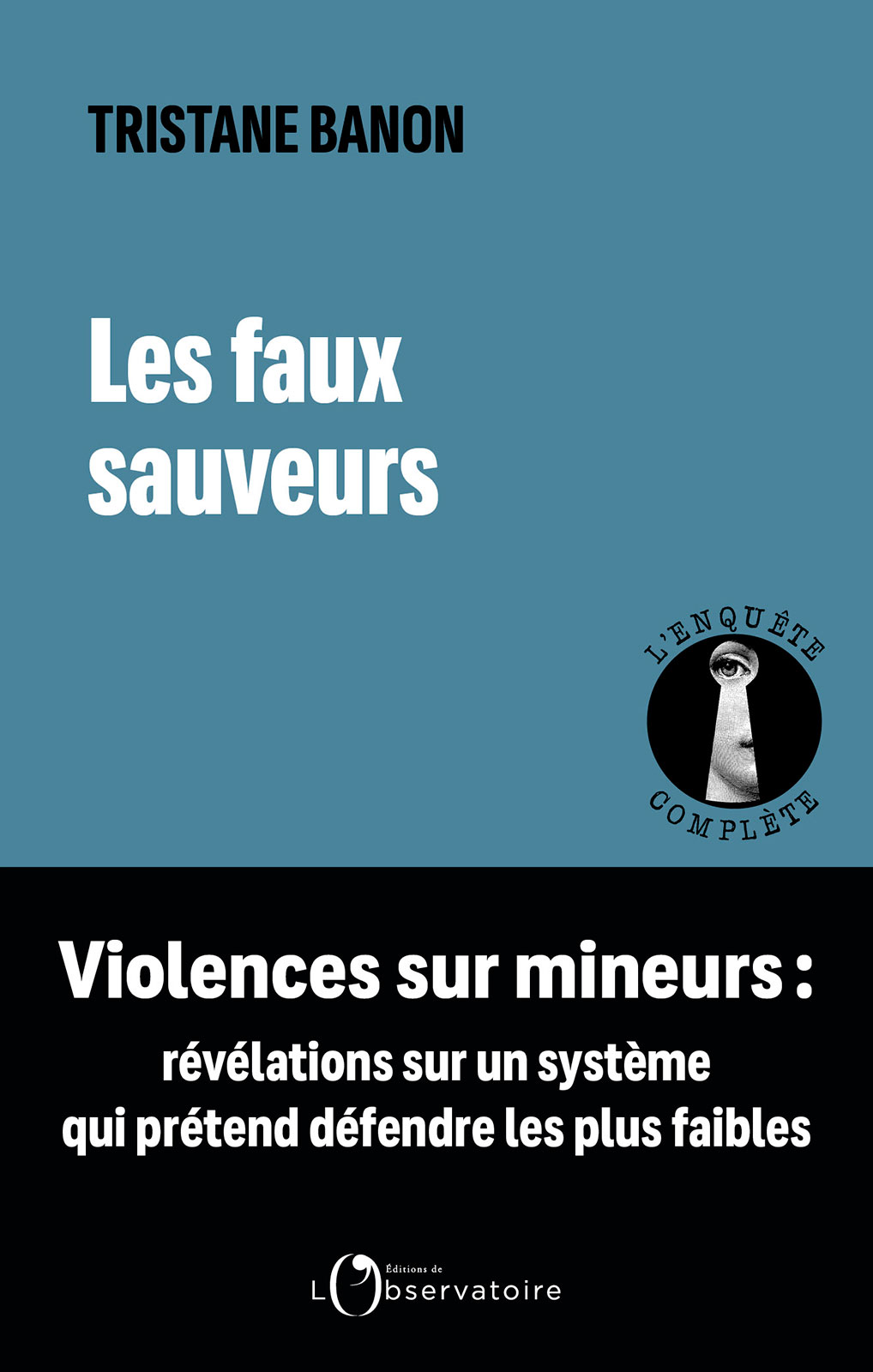 LES FAUX SAUVEURS