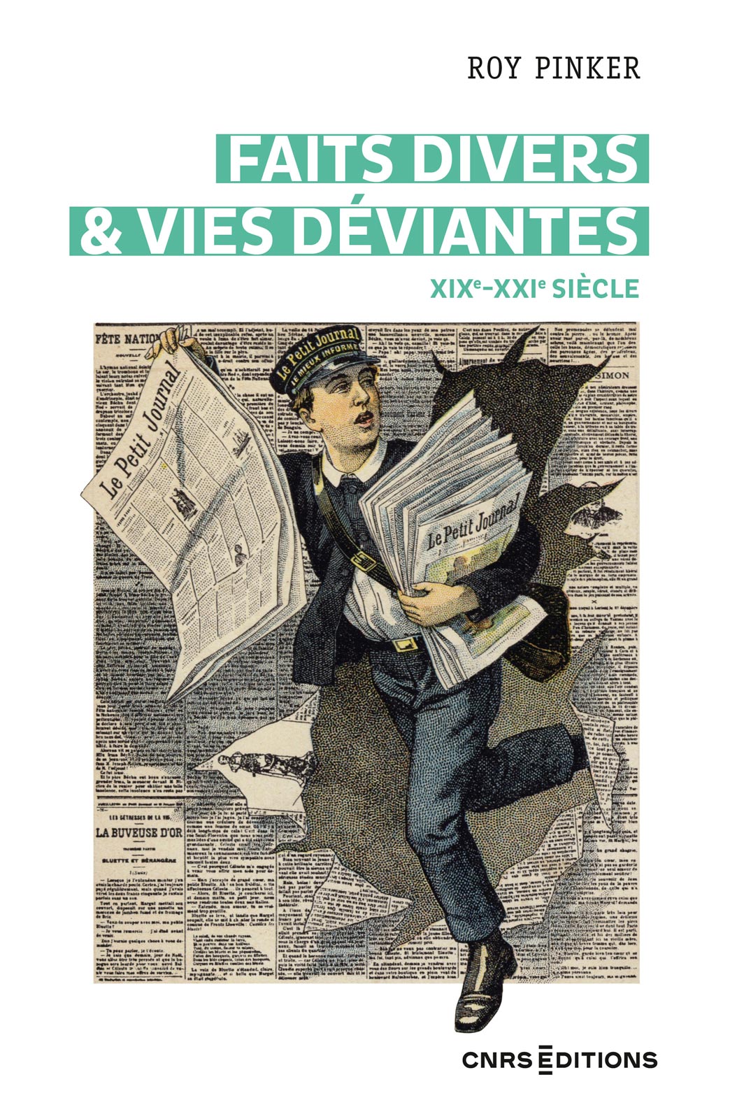 faits divers et vies déviantes